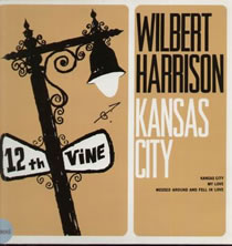 Kansas City: Wilbert Harrison