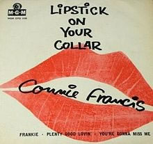 Lipstick on You Collar: Connie Francis