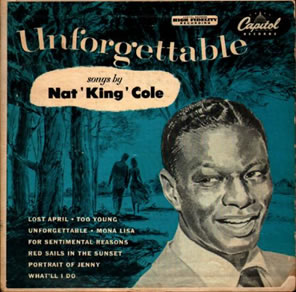 Unforgettable: Nat King Cole