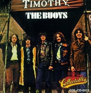 The Buoys: Timothy