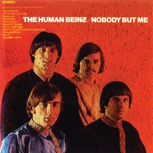 The Human Beinz: Nobody But Me