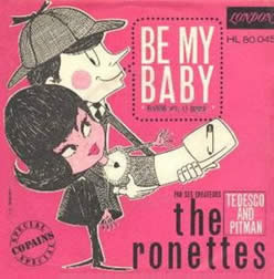 Be My Baby: The Ronnettes