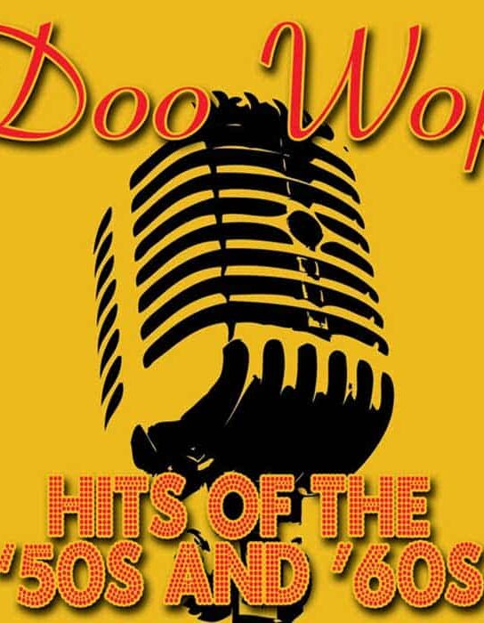 Doo Wop Hits of the 50s and 60s