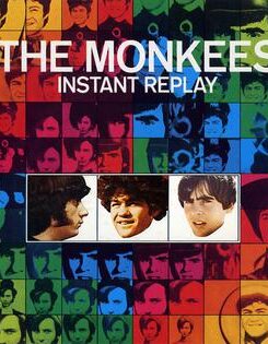 The Monkeys: Instant Replay