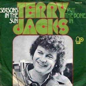 Seasons in the Sun - Terry Jacks