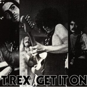 T.Rex Get It On single cover