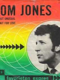 Tom Jones: It's Not Unusual