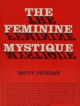 The Feminine Mystique