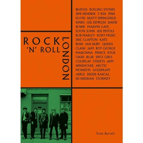 Rock n Roll London BY Tony Barrell 
