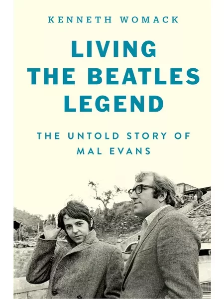 Living the Beatles Legend by Kenneth Womack