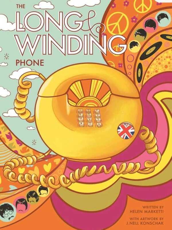 The Long and Winding Phone by Helen Marketti