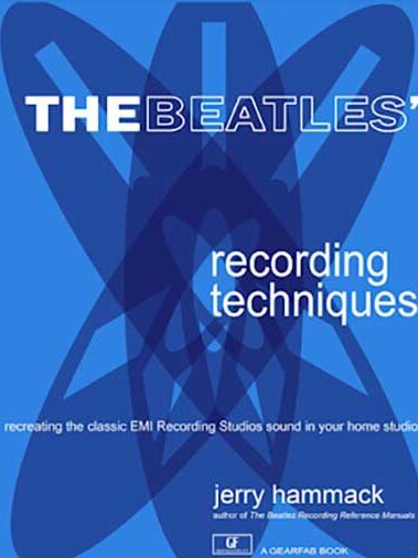The Recording Techniques of The Beatles