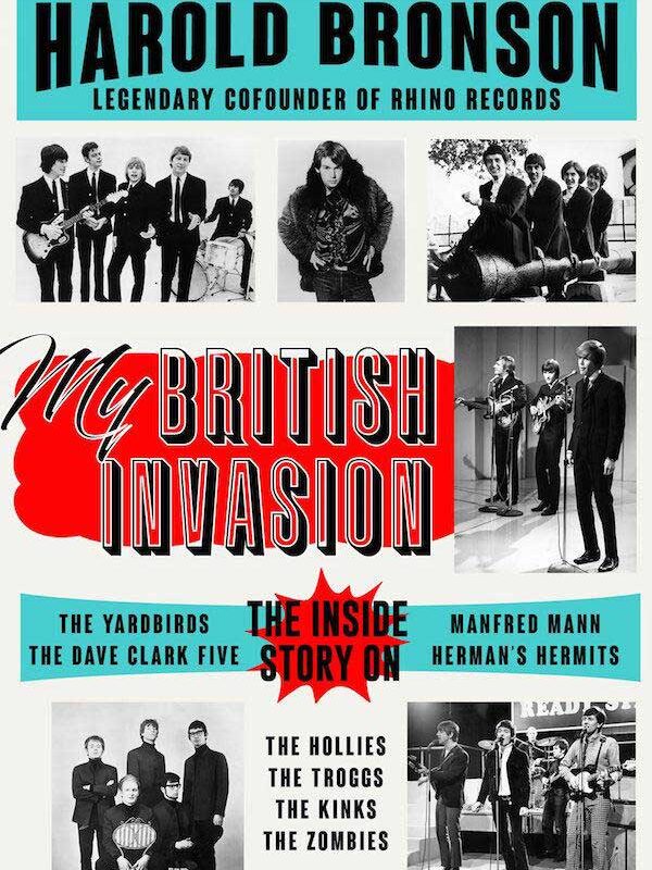 Harold Bronson - My British Invasion